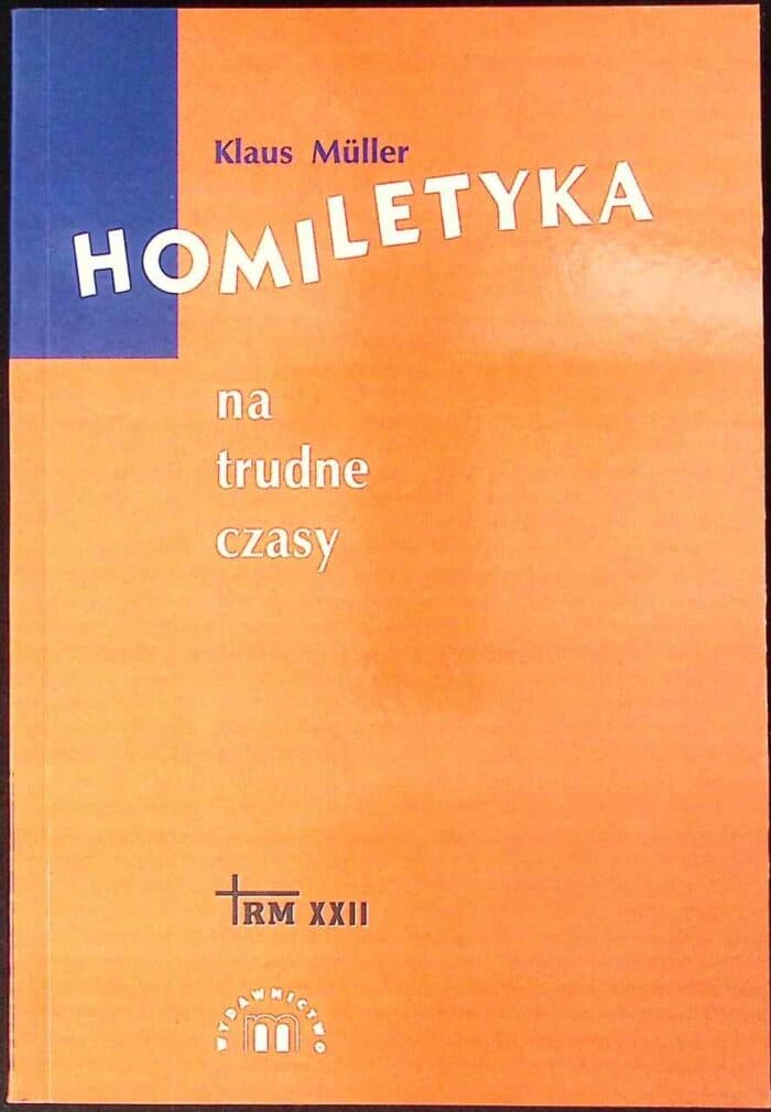 Homiletyka na trudne czasy - obrazek 1