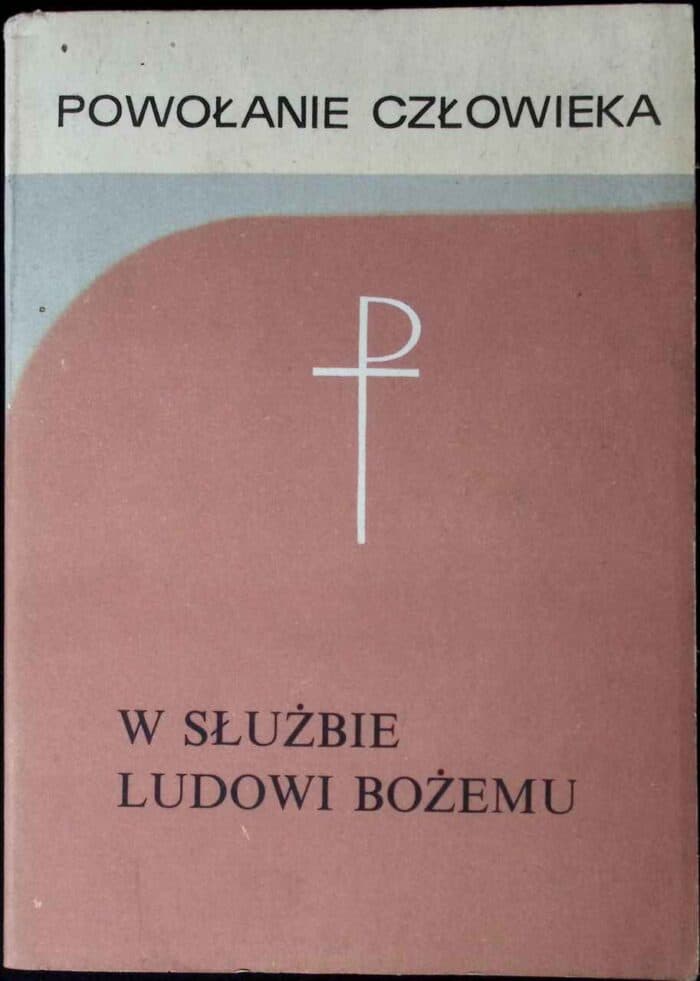 W służbie Ludowi Bożemu - obrazek 1