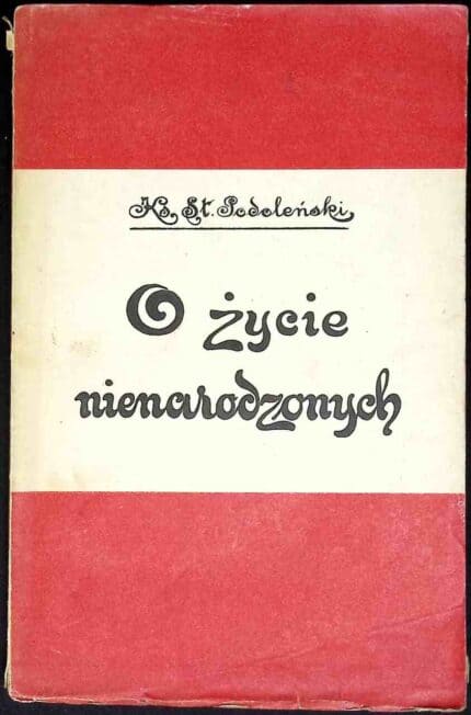 O życie nienarodzonych