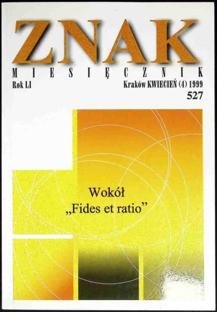 Znak miesięcznik 527 (kwiecień 1999)