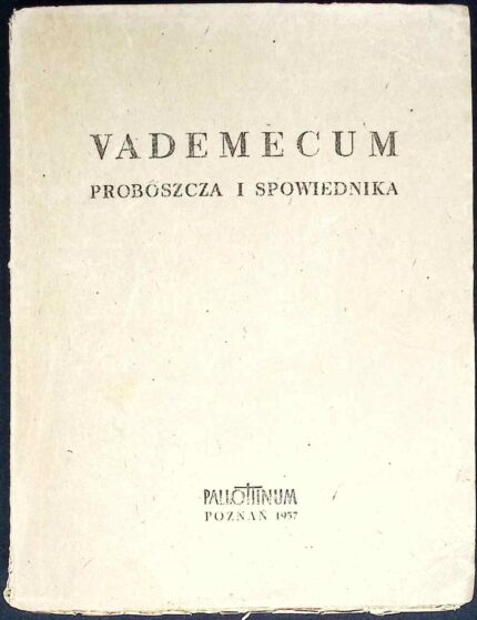 Vademecum proboszcza i spowiednika