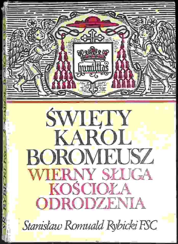 Święty Karol Boromeusz. Wierny sługa Kościoła odrodzenia - obrazek 1