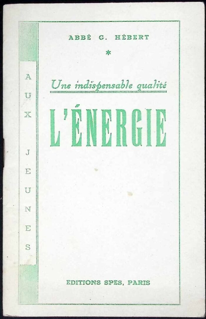 Une indispensable qualite: l'energie - obrazek 1