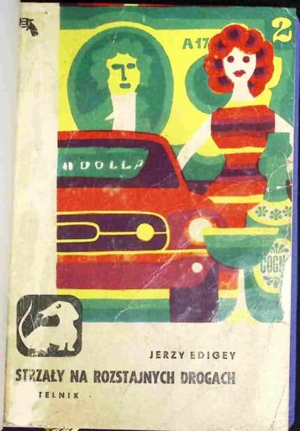 Strzały na rozstajnych drogach