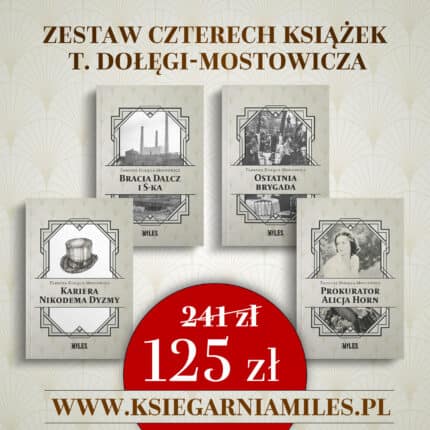 Zestaw czterech książek T. Dołęgi-Mostowicza
