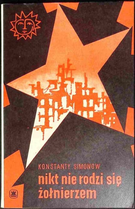 Nikt nie rodzi się żołnierzem, t. II