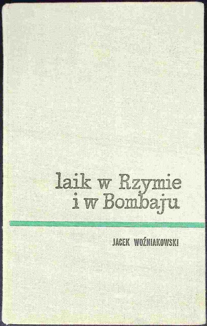 Laik w Rzymie i w Bombaju - obrazek 1