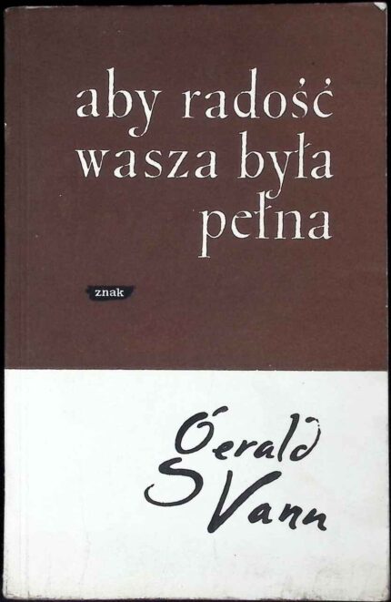 Aby radość wasza była pełna