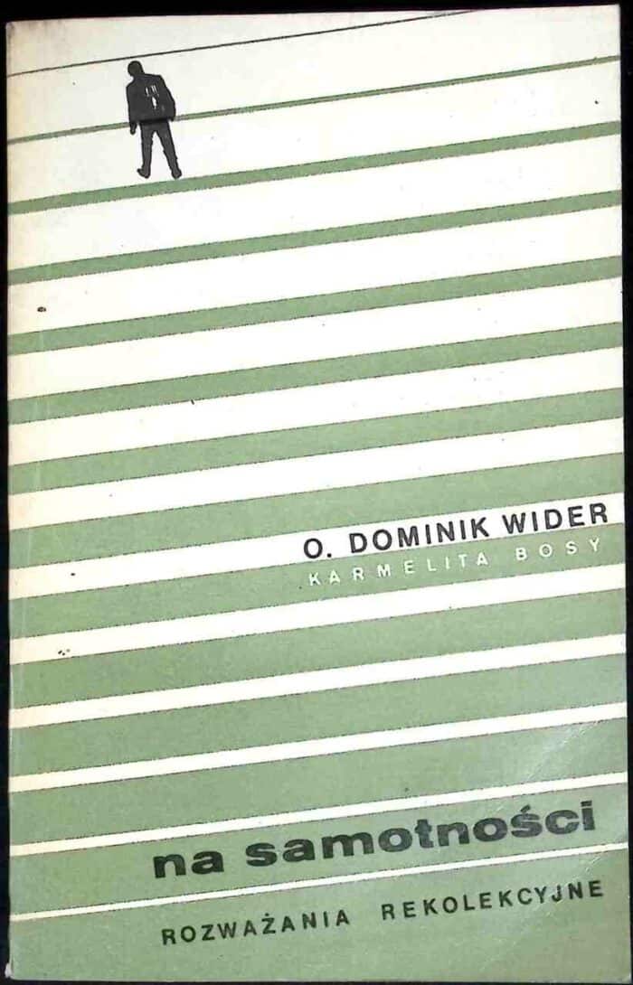 Na samotności. Rozważania rekolekcyjne - obrazek 1