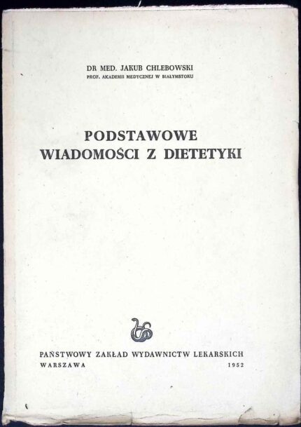 Podstawowe wiadomości z dietetyki