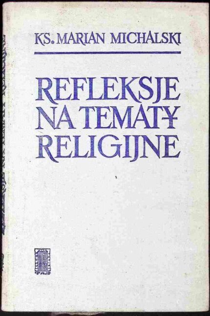 Refleksje na tematy religijne