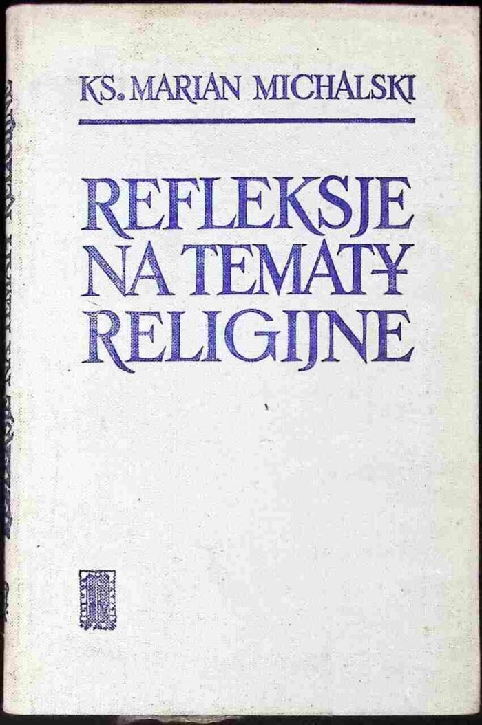 Refleksje na tematy religijne - obrazek 1