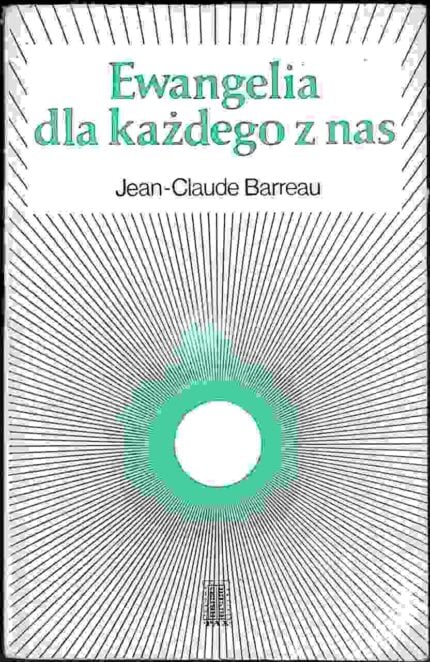 Ewangelia dla każdego z nas