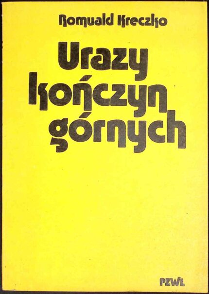 Urazy kończyn górnych