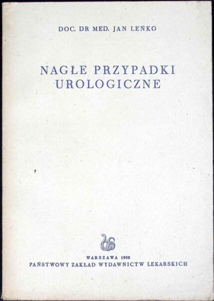 Nagłe przypadki urologiczne