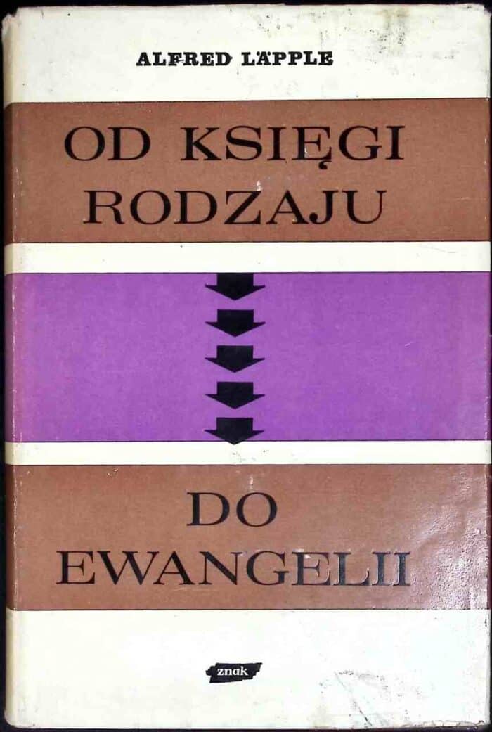 Od Księgi Rodzaju do Ewangelii - obrazek 1