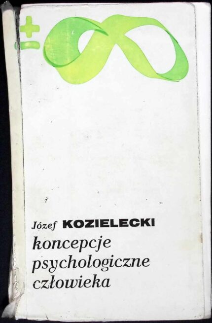 Koncepcje psychologiczne człowieka
