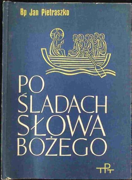Po śladach Słowa Bożego