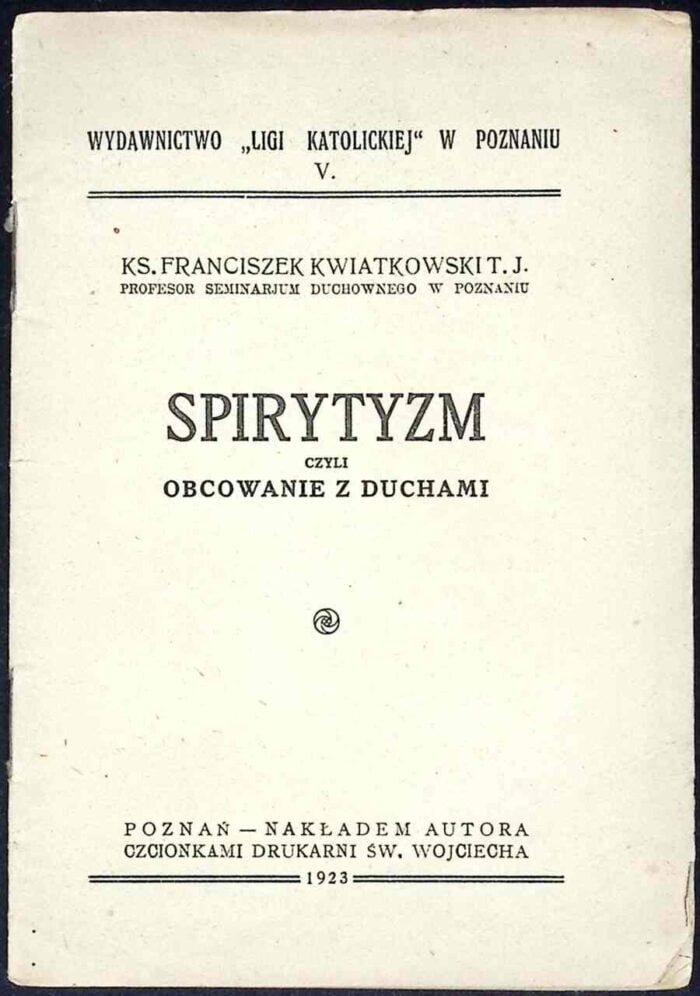Spirytyzm czyli obcowanie z duchami - obrazek 1