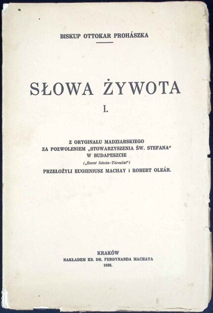 Słowa żywota, t. I