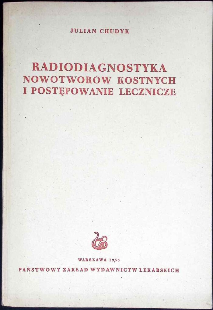 Radiodiagnostyka nowotworów kostnych i postępowanie lecznicze - obrazek 1