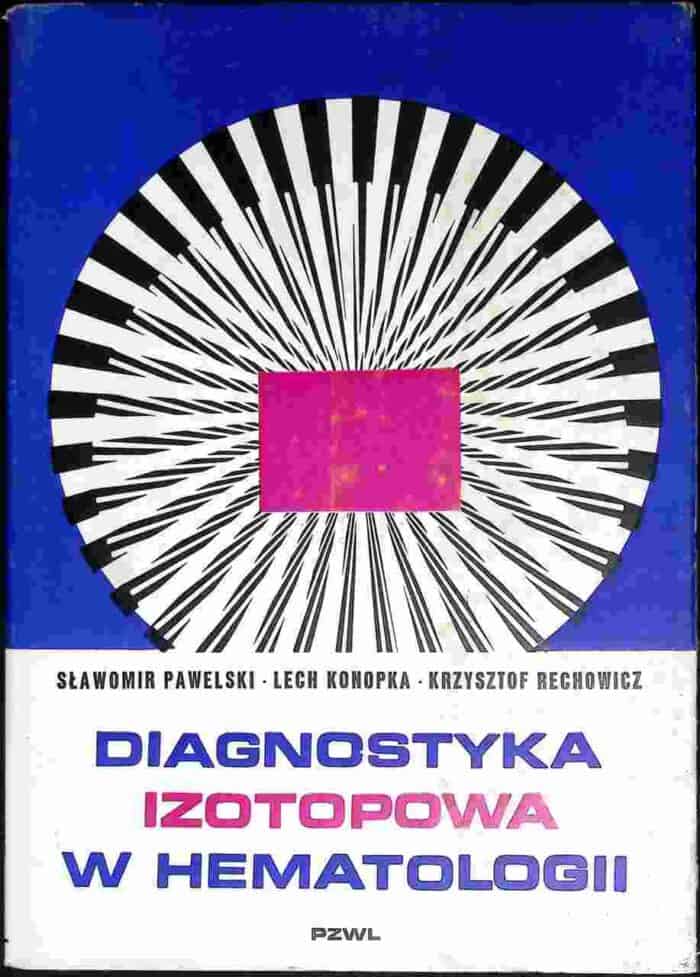 Diagnostyka izotopowa w hematologii - obrazek 1