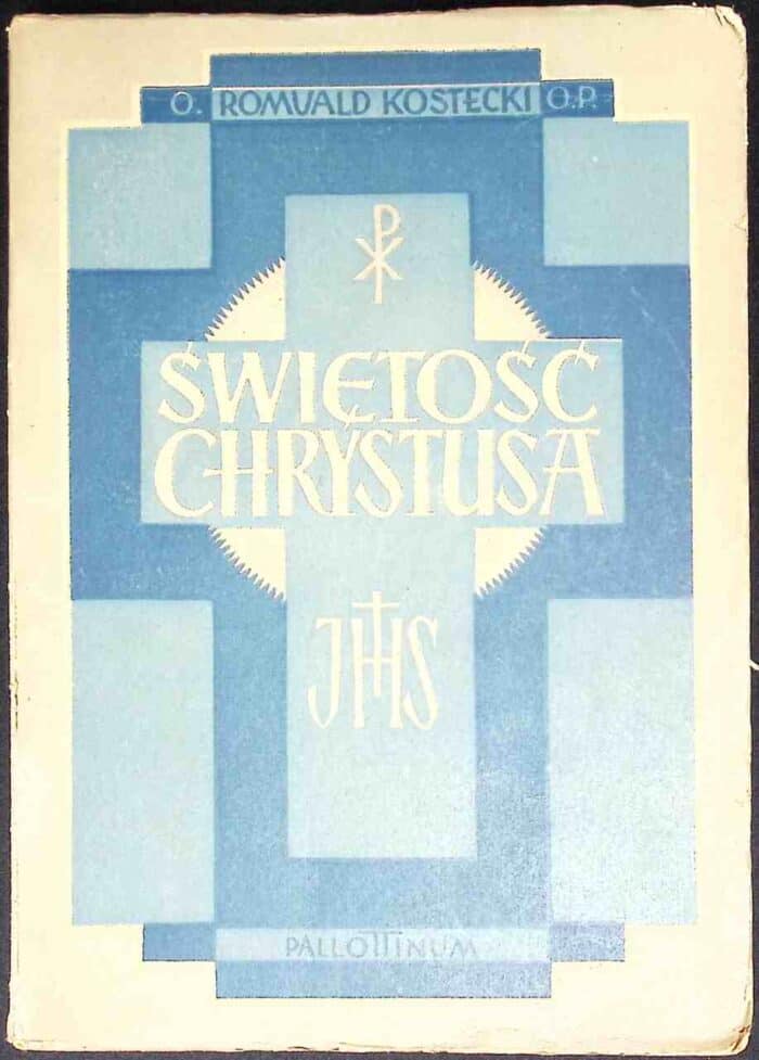 Świętość Chrystusa - obrazek 1