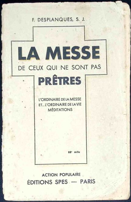 La Messe de ceux qui ne sont pas