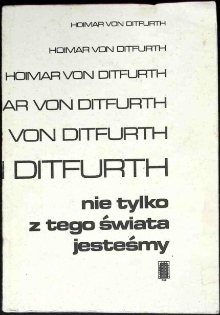 Nie tylko z tego świata jesteśmy