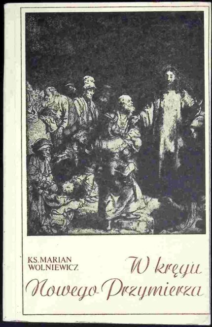 W kręgu Nowego Przymierza