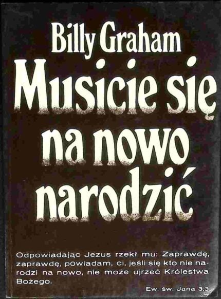 Musicie się na nowo narodzić
