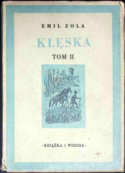 Klęska, t. II