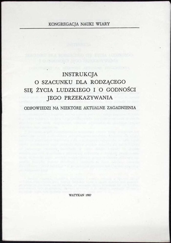 Instrukcja o szacunku dla rodzącego się życia ludzkiego i o godności jego przekazywania - obrazek 1
