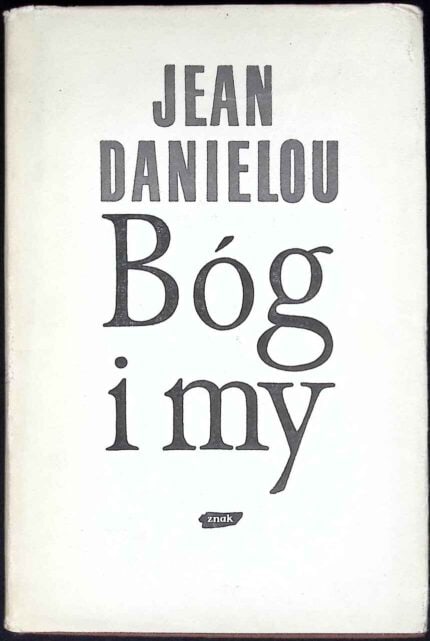 Bóg i my