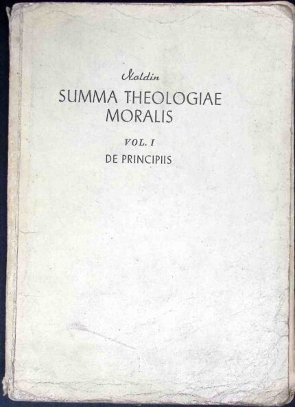 Summa Theologiae Moralis, vol. I De Principis