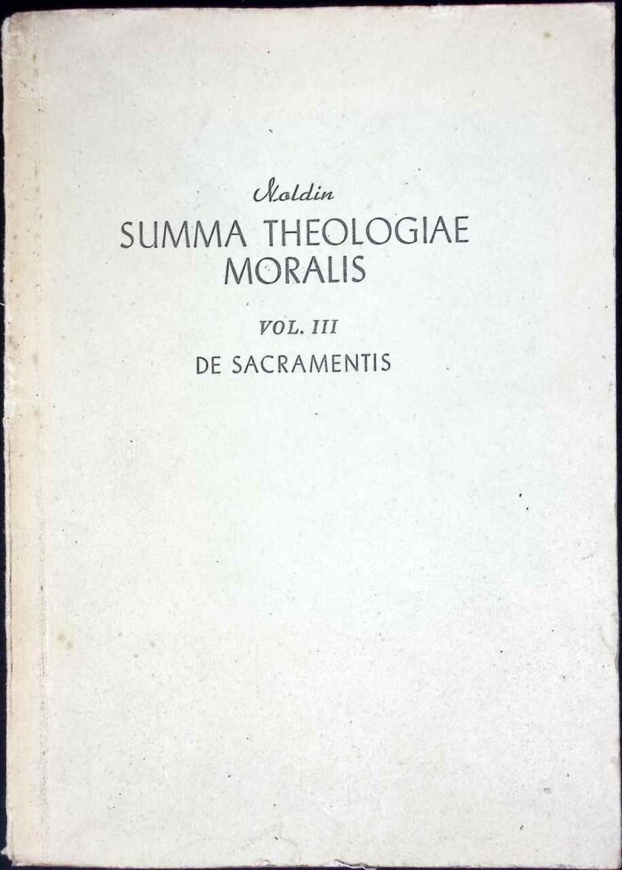 Summa Theologiae Moralis, vol. III De Sacramentis - obrazek 1