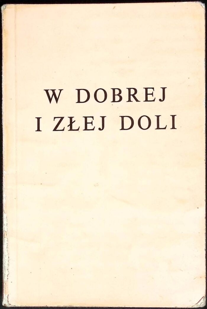 W dobrej i złej doli - obrazek 1