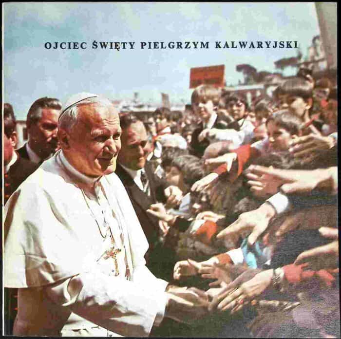 Ojciec Święty Pielgrzym kalwaryjski - obrazek 1