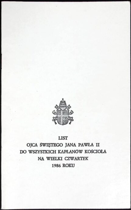 List Ojca Świętego Jana Pawła II do kapłanów na Wielki Czwartek 1986 roku