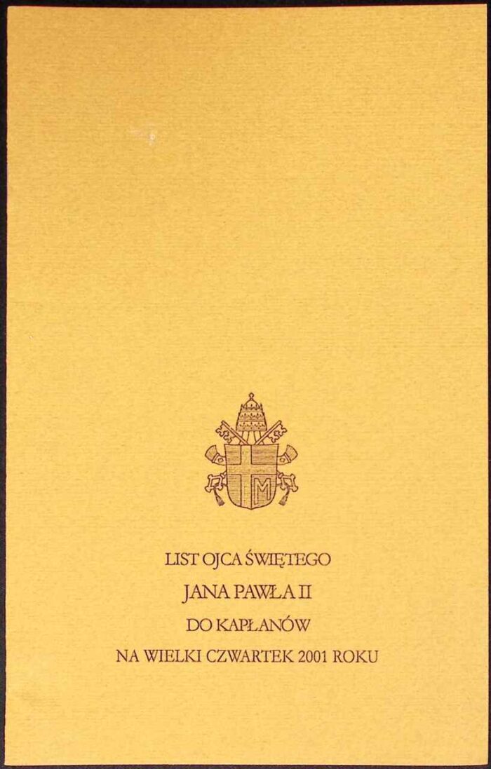 List Ojca Świętego Jana Pawła II do kapłanów na Wielki Czwartek 2001 roku - obrazek 1