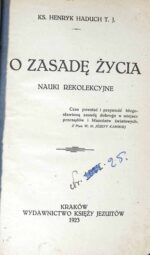 O zasadę życia. Nauki rekolekcyjne
