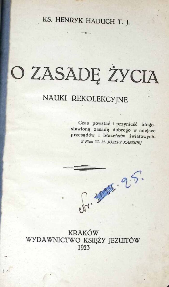 O zasadę życia. Nauki rekolekcyjne - obrazek 1