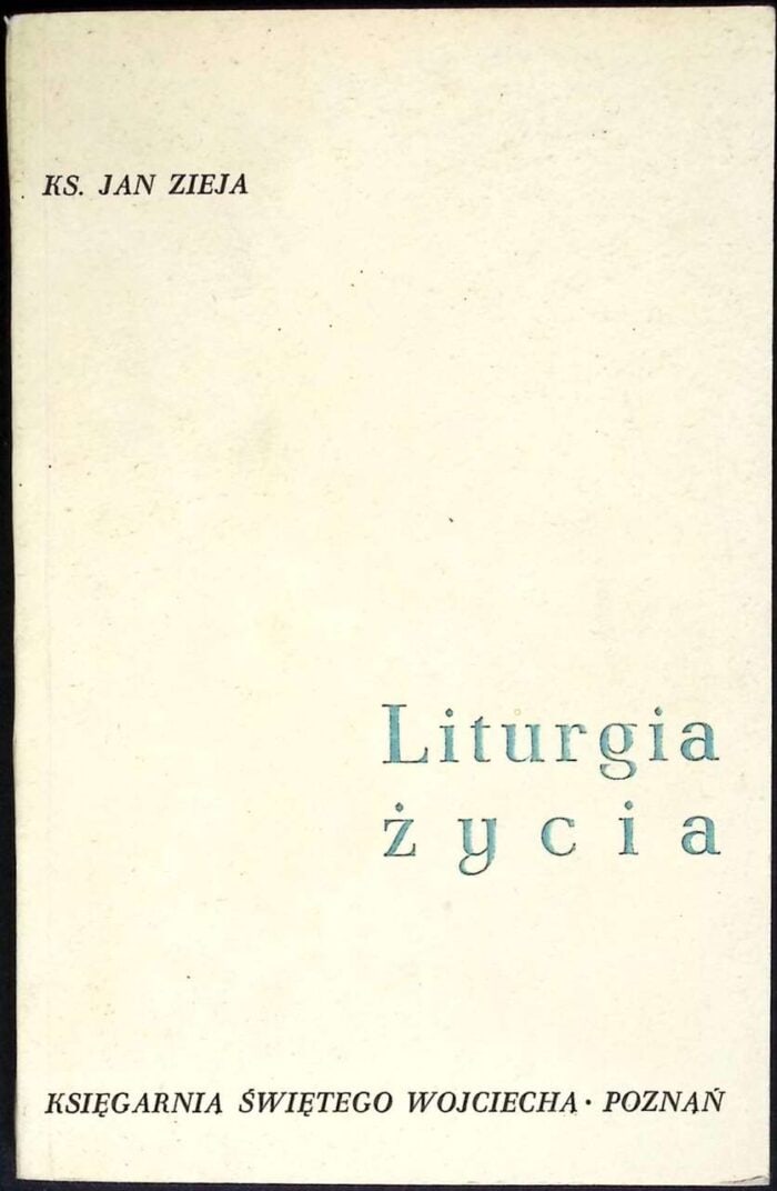 Liturgia życia - obrazek 1