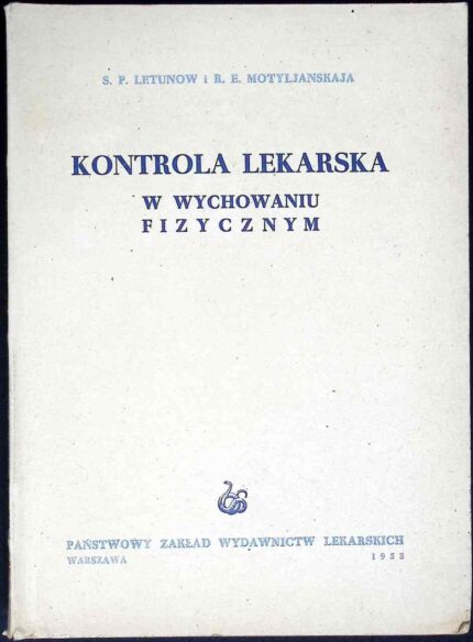 Kontrola lekarska w wychowaniu fizycznym