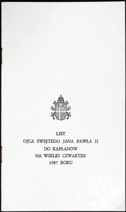 List Ojca Świętego Jana Pawła II do kapłanów na Wielki Czwartek 1987 roku