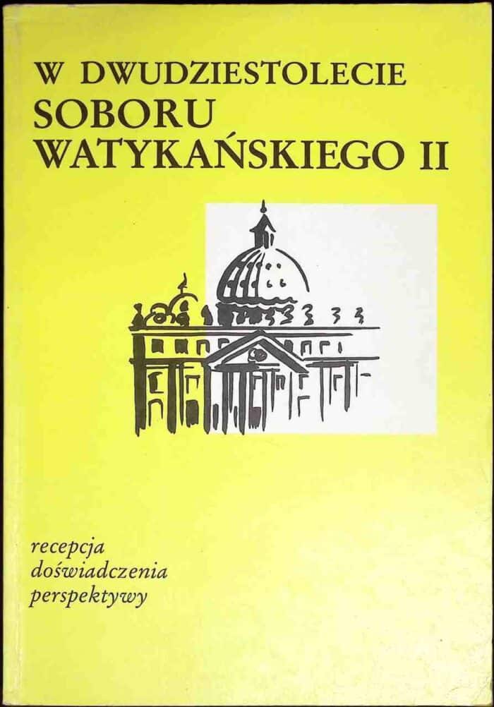 W dwudziestolecie Soboru Watykańskiego II - obrazek 1