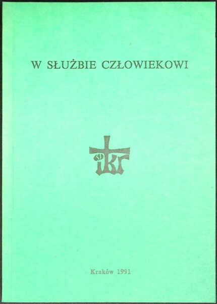 W służbie człowiekowi