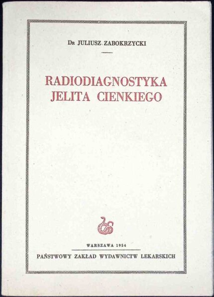 Radiodiagnostyka jelita cienkiego
