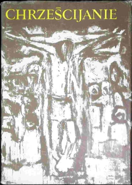 Chrześcijanie, t. IX