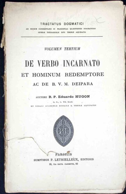 Tractatus Dogmatici volumen tertium De verbo incarnato